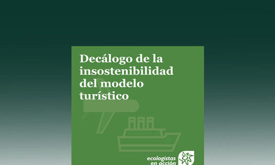 Decálogo de la insostenibilidad del modelo turístico